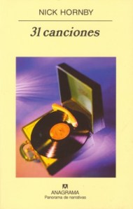 Título:31 canciones - Autor: Nick Hornby - Anagrama