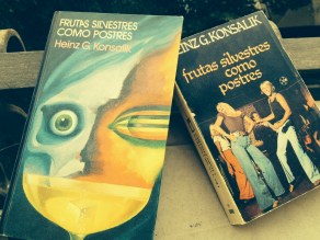 Frutas silvestres como postres - Heinz G. Konsalik