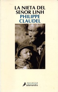 Título: La nieta del señor Linh - Autor: Philippe Claudel – Salamandra