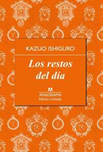 Los restos del dia - Kasuo Ishiguro - Anagrama