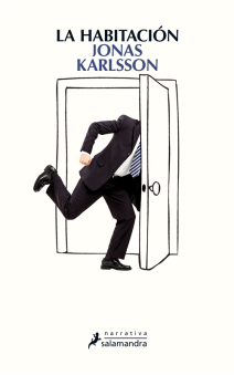 Título: La habitación- Autor: Jonas Karlsson – Salamandra