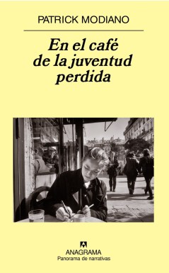 Título: En el café de la juventud perdida - Autor: Patrick Modiano – Anagrama