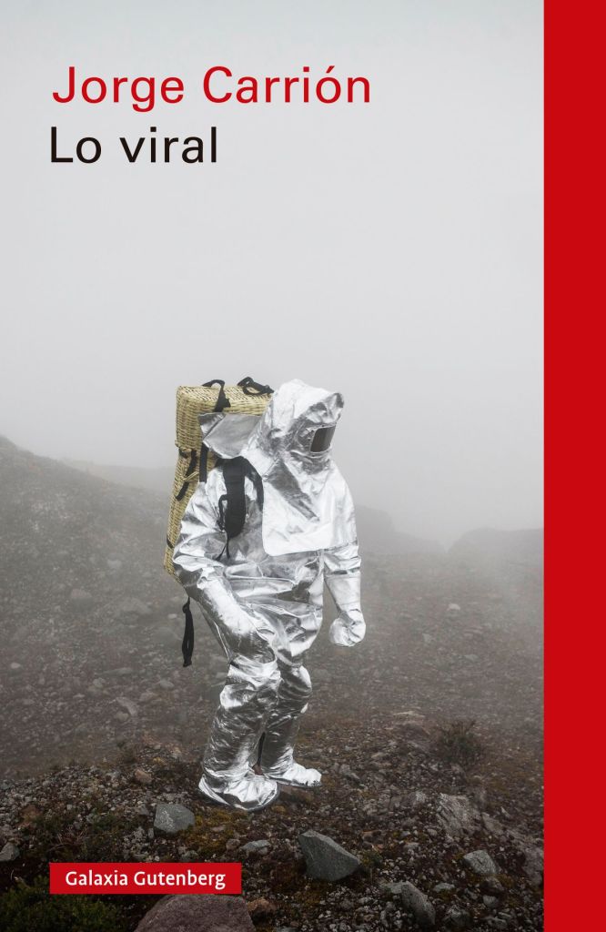 Lo viral -  Jorge Carrión